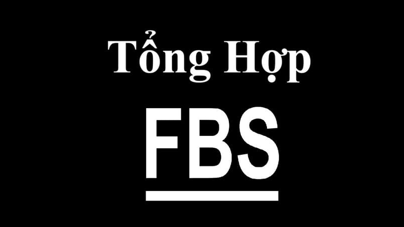 Tìm hiểu đôi nét về sàn FBS