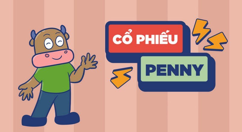 Mã cổ phiếu Penny là gì?