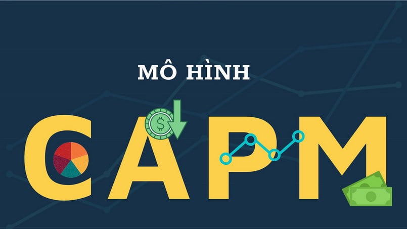 Tìm hiểu về mô hình CAPM